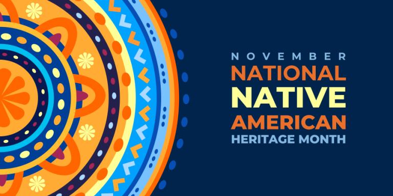 National Native American Heritage Month image header.